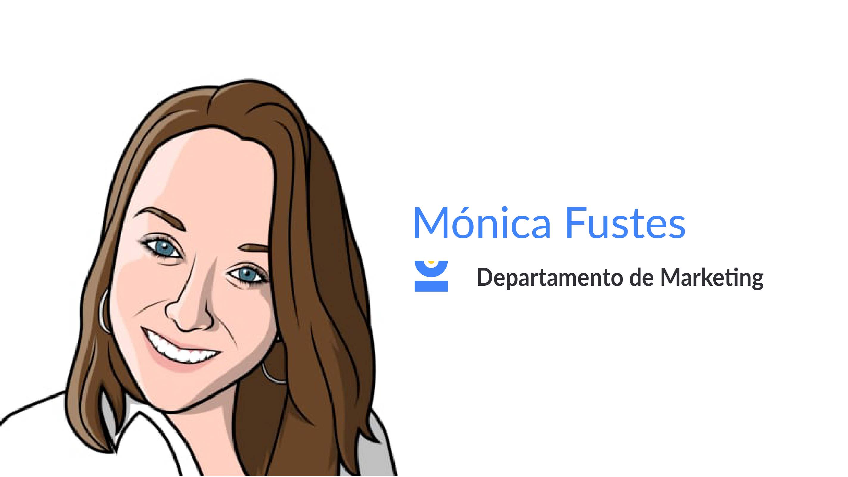 Mónica Fustes. Departamento de marketing