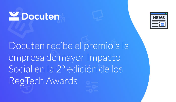 Docuten recibe el premio a la empresa de mayor Impacto Social en la 2º edición de los RegTech Awards