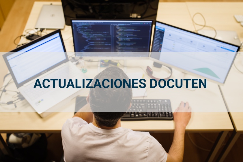 Docuten: nuevas funcionalidades en el envío de documentos a firmar